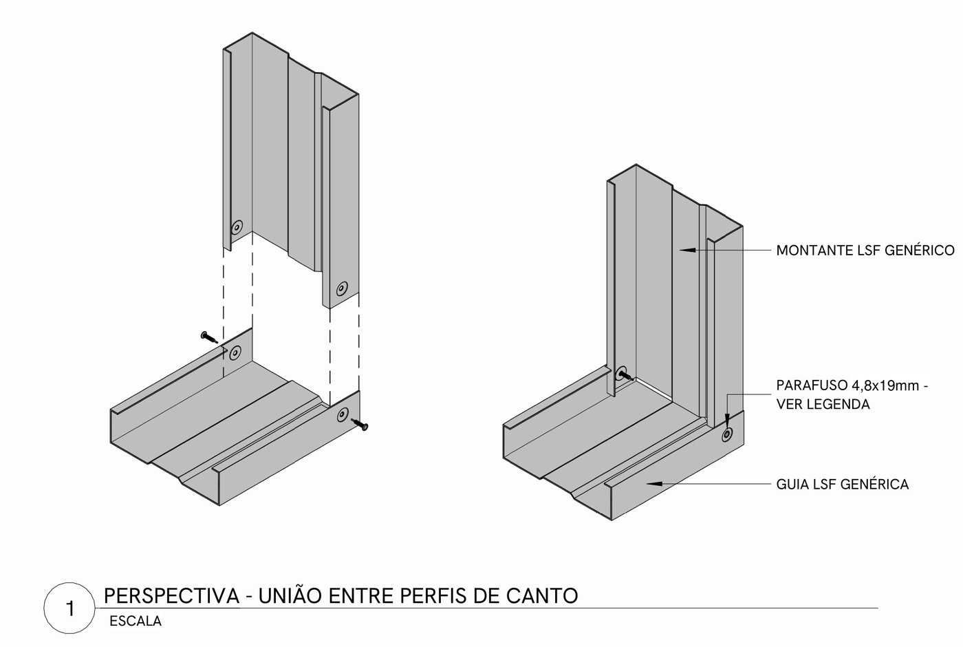 Perspetiva da união de canto entre perfis LSF: o perfil com a ponta desamassada
              entra dentro do perfil vizinho e fixa-se com um parafuso, sem nenhum corte.